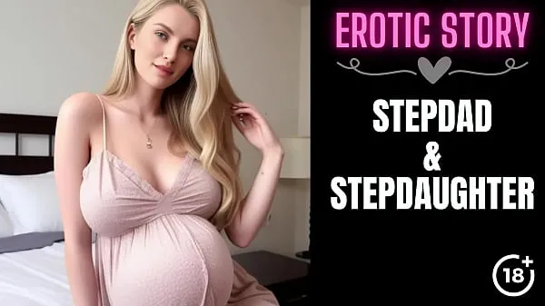 Watch Stepdad & Stepdaughter Story] Stepfather Sucks Pregnant Stepdaughter's Tits Part 1 energy Clips